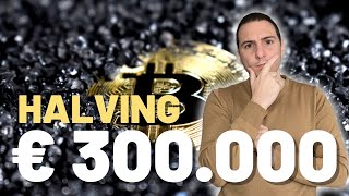 HALVING di BITCOIN spiegato 🚀 Bitcoin può arrivare a € 300.000?