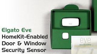 HomeKit Door & Window Security Sensor Review - Elgato Eve