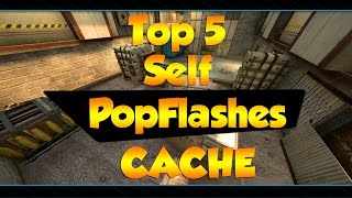 CS:GO - 5 Self Pop Flashes on Cache