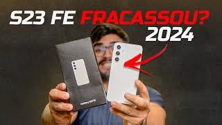 Galaxy S23 FE! NINGUÉM ta comprando esse aparelho? Quais opções são Melhores?