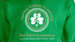 Ireland 2024 VLOG - Spring Valley Academy