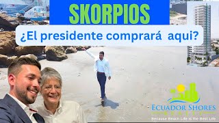 Skorpios el proyecto más exclusivo de Manta