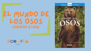 El mundo de los Osos, empiezo a leer