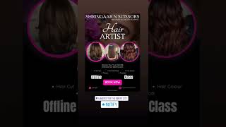 Haircut || Hair Chemical || Hair Colour ||Shringaar N Scissors