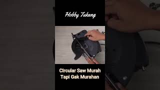 Circular Saw dari Bestools yang murah berkualitas