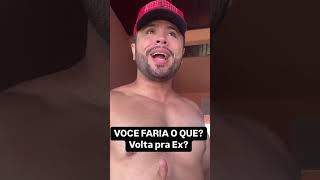 Voltar pra ex ou nao? #namoro #ex #humor #desabafo #meudia #vlog #explore #viral