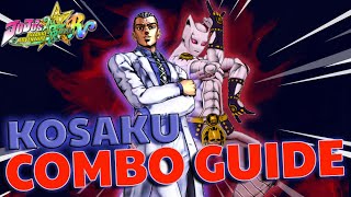 BITE THE DUST | Kosaku Kawajiri Combo Guide - JoJo's Bizarre Adventure All-Star Battle R