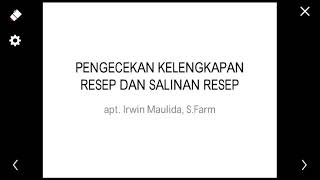 Part 1 PENGECEKAN KELENGKAPAN RESEP DAN SALINAN RESEP