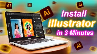 How to Install Adobe illustrator in Macbook Pro & Air in 2024 | Install illustrator in 3 Minutes