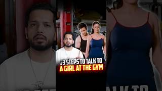 3 Steps To Talk To A Girl At The Gym |  #shorts