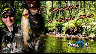 За форелью по малым рекам / Stream trout fishing (predator expedition