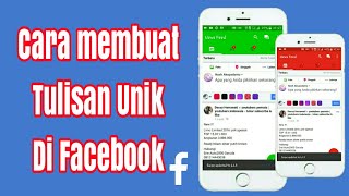 Cara Membuat Tulisan Unik Di Facebook (BIKIN GAK BOSEN)