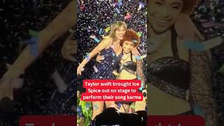 Taylor Swift BRINGS OUT ICE spice to perform Karma at Eras #taylorswift #icespice #shorts #viral