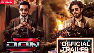 DON 3 - Trailer | Ranveer Singh | Shah Rukh Khan | Priyanka Chopra | Farhan Akhtar | Jacqueline