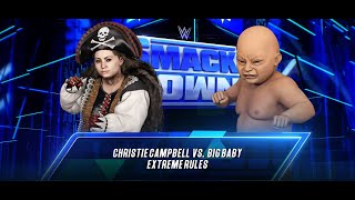 Christie Campbelle vs Giant Baby| WWE SmackDown Extreme Rules Live Match