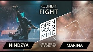 NINDZYA vs MARINA | ROUND 1 | OPEN YOUR MIND 3 SPB | Experimental dance