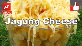 Jagung Cheese Sangat Menggoda