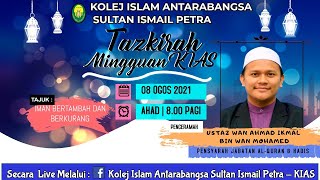 Tazkirah Mingguan KIAS 08/08/2021