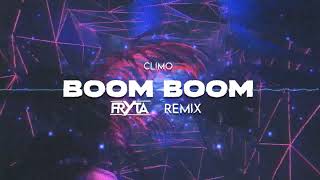 CLIMO - BOOM BOOM (FRYTA BOOTLEG) 2K24