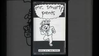 Mr. Smarty Pants - Skank You Very Much (1998 SKA PUNK) Full Cassette EP