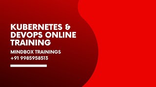 kubernetes & DevOps Advanced Master Program | DevOps Online Training | MindBox Trainings