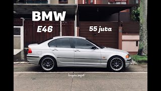 BMW E46 2002 55 JUTA / VLOG 47