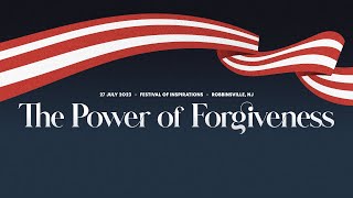 Cultural Program: The Power of Forgiveness - July 27 2023