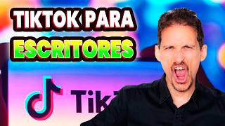 🤳 Tiktok para escritores