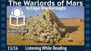 The Warlords of Mars by Edgar Rice Burroughs, 13/16 Third Barsoom installment, unabridged Audiobook