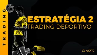 Estrategia trading Deportivo • Over Límite