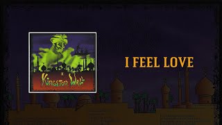 Kingston Wall - I Feel Love [2023 Mix] (sanoitukset)