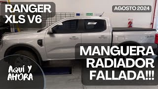 RANGER XLS V6 - Remplazo de manguera de Radiador