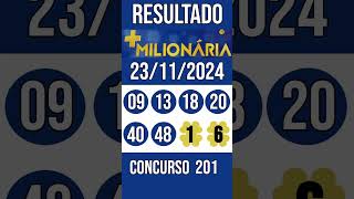 🔥 🍀 MAIS MILIONARIA hoje - 23/11/2024 - ACUMULADA - 25 MILHÕES - Resultado concurso 201