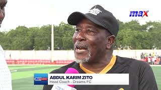 I'll sleep for once - Karim Zito after Dreams FC's win against Medeama SC