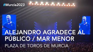 Alejandro Sanz agradece al público de Murcia