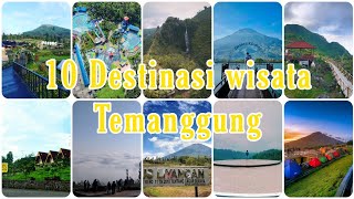 10 Rekomendasi Wisata di Temanggung