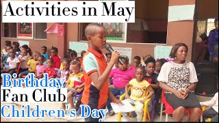 MAY ACTIVITIES/ CHILDREN’S DAY CELEBRATION