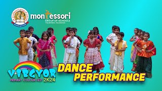 "VIBGYOR 2K24"🌈 | Primary Colour fest | Dance performance | Montessori High School | Valigonda| TS