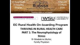 Thriving in Rural Health Part 1 Neurophysiology of Stress