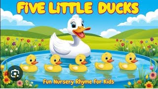 Learn Counting with Fun Nursery Rhymes Like Five Little Ducks!