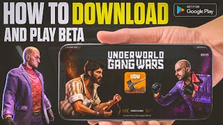 "UGW Beta Release: How to Download & Play Underworld Gang Wars Now (Download Link)"