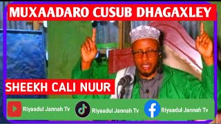 Muxaadaro Cusub Dhagaxley 2023 | Cuqdada, Xaasid Nimada Iyo TikTok, Facebook Sheekh Calinuur Manta