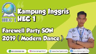 FAREWELL PARTY SON 2019 (MODERN DANCE) | Kampung Inggris HEC 1