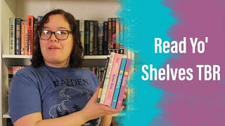 Read Yo Shelves 2021 || TBR