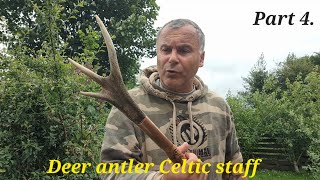 Deer antler Celtic staff project finished.Wood burning,antler repair, and boiled linseed oil finish.