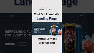 Cold Drink Website Using HTML & CSS | Step by Step Tutorial | Fast Code