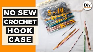 How to Make a Crochet Hook Case - No Sew Crochet Hook Holder