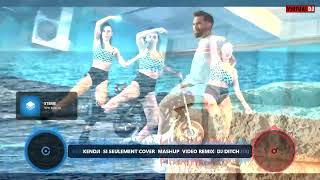 KENDJI  SI SEULEMENT COVER  MASHUP  VIDEO REMIX  DJ DITCH 1