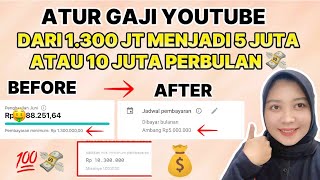 CARA SETING MINIMUM PEMBAYARAN YOUTUBE | ATUR GAJI YOUTUBE SAMPAI 5/10 JT PERBULAN 💯