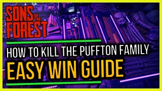 Sons of the Forest How to Kill the Puffton Family Boss Fight Easy Win Guide